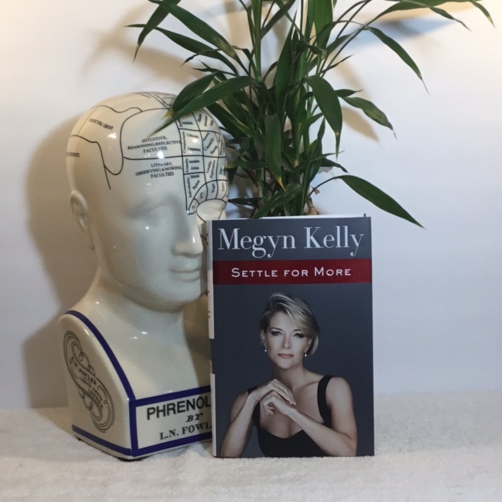 “SETTLE FOR MORE - Megan Kelly